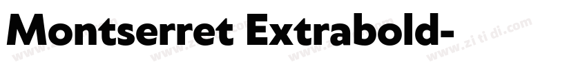 Montserret Extrabold字体转换